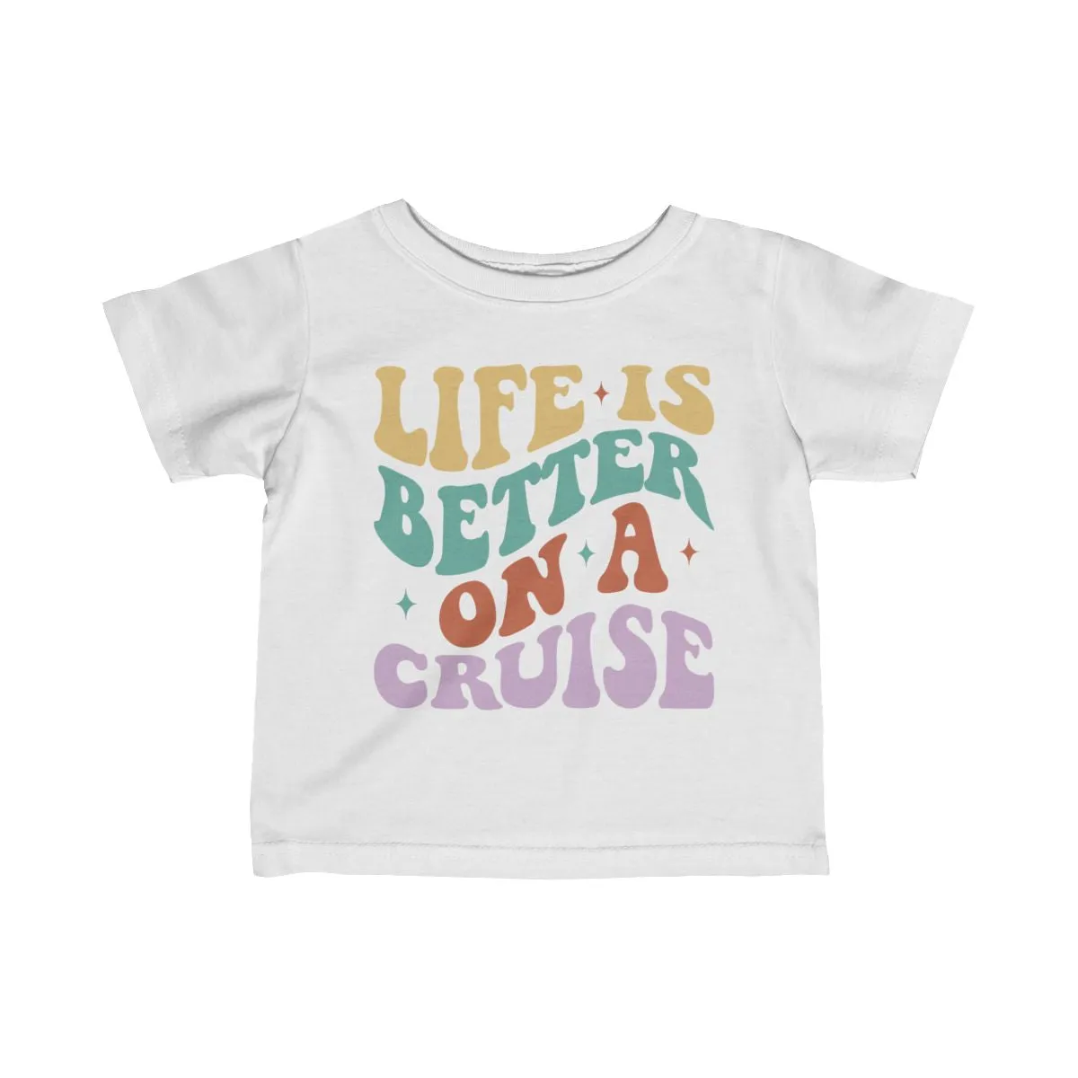 Life is Better on a Cruise Infant Fine Jersey Bodysuit/Infant Fine Jersey Tee/Unisex Jersey Short Sleeve Tee/Unisex Heavy Blend™ Hooded Sweatshirt